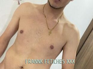 FRANNK_FETICHES_XXX