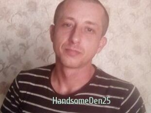 Handsome_Den25