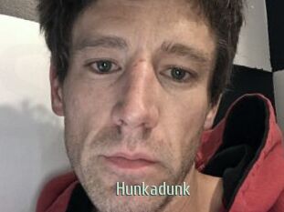 Hunkadunk