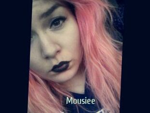 Mousiee