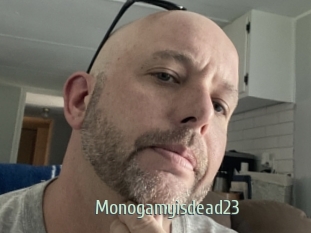 Monogamyisdead23