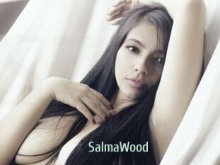 SalmaWood