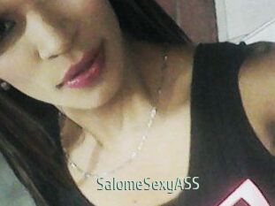 SalomeSexyASS