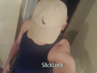 SlickLuck