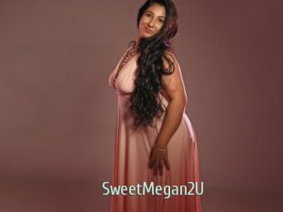 SweetMegan2U